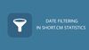 Filtering Statistics by Dates | Short.cm Tutorial