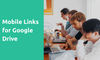 Mobile Short Links to Launch Google Drive