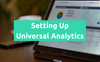 How to Create Universal Analytics (UA) Property