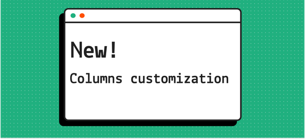 New! Columns customization