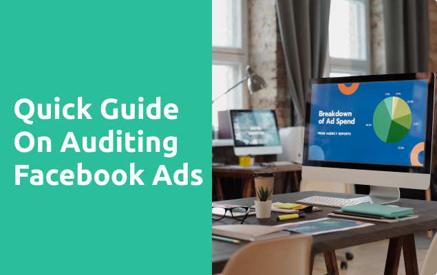 How to Audit Your Facebook Ads for Better Results