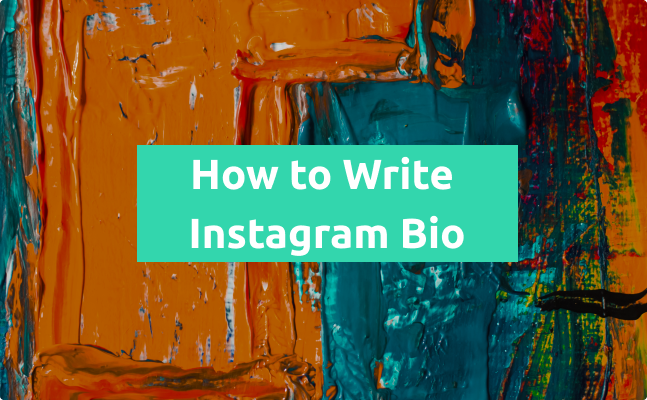 How to Write a Killer Instagram Bio