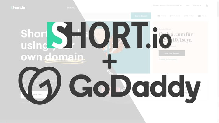 How to Use a GoDaddy Domain for 1-Click Link Shortening